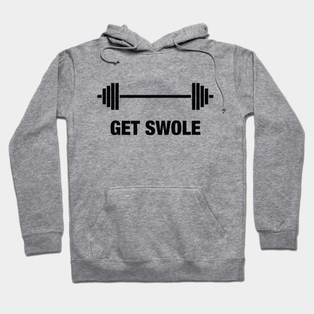 Get Swole Hoodie by textonshirts